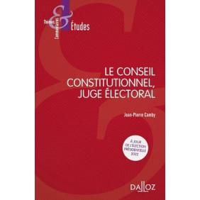 Le conseil constitutionnel, juge électoral - Grand Format 8e édition