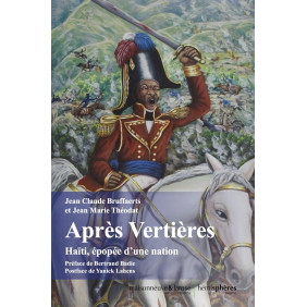 Après Vertières - Haïti, épopée d'une nation - Grand Format