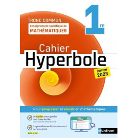 Enseignement spécifique de mathématiques tronc commun 1re Hyperbole - Cahier - Grand Format Edition 2023