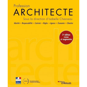 Profession architecte - Grand Format 3e édition revue et augmentée