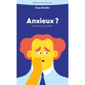 Anxieux ? - Phénomène de l'anxiété - Poche