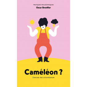 Caméléon ? - L'excuse des circonstances - Poche