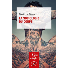 La sociologie du corps - Poche 11e édition
