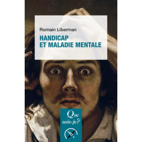 Handicap et maladie mentale - Rapport dialectique - Poche 10e édition