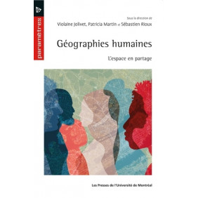 Géographies humaines - L'espace en partage - Grand Format