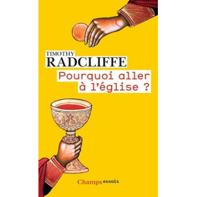 Pourquoi aller à l'église ? - L'eucharistie, un drame en trois actes - Poche