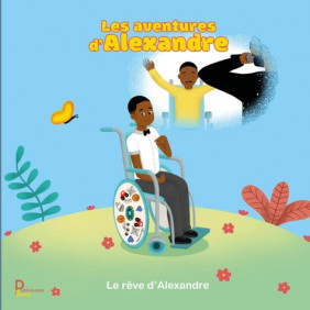 Les aventures d'Alexandre - Le rêve d'Alexandre - Album