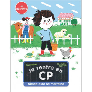 Je rentre en CP Tome 15 - Poche Aimad aide sa marraine