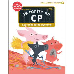 Je rentre en CP Tome : 17 - Les trois petits cochons - Poche