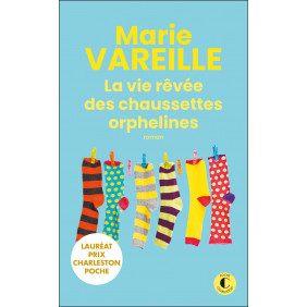 La vie rêvée des chaussettes orphelines - Poche