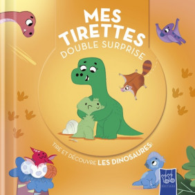 Tire et découvre Les dinosaures ! - Album