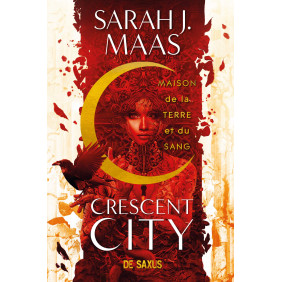 Crescent City Tome 1: Maison de la terre et du sang - Poche