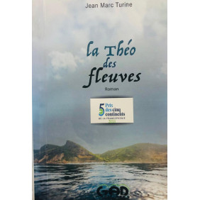 La théo des fleuves