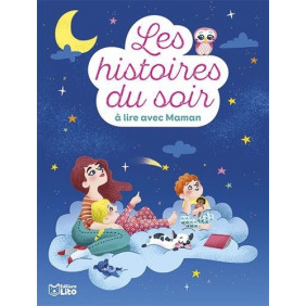 Histoires du soir à lire avec maman - Dès 3 ans - Album
