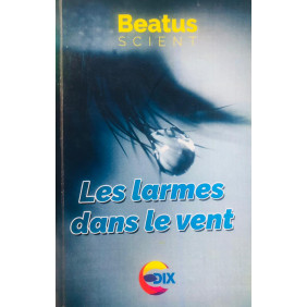 les larmes dans le vent