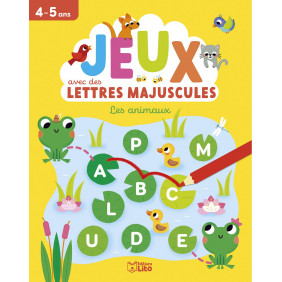 Jeux avec des lettres majuscules - Les animaux - 4 - 5 ans - Grand Format
