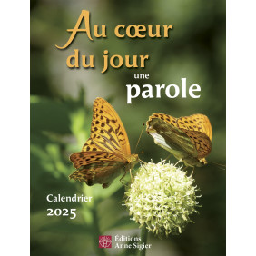 Au cœur du jour une parole - Calendrier - Poche Edition 2025