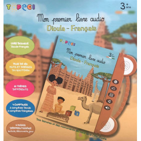 Mon Premier Livre Audio Dioula, Français -Topeci - Dès 3 ans