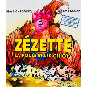 Zezette la peau et chiots - Dès 3 ans