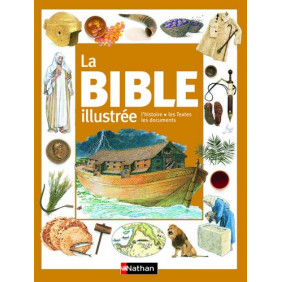 La Bible illustrée pour les enfants dès 7 ans
