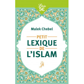 Petit lexique de l'islam - Poche
