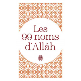 Les 99 noms d'Allâh - Poche