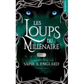 Les loups du millénaire Tome 6 - Poche