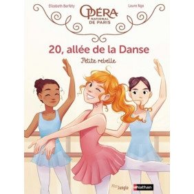 20, allée de la Danse Tome 4 - Album Petite rebelle