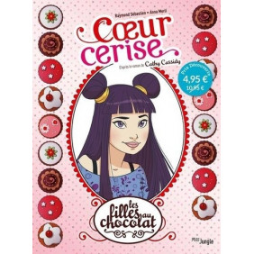 Les filles au chocolat Tome 1 - Album Cœur cerise