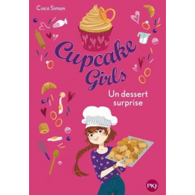 Cupcake Girls Tome 29 - Poche Un dessert surprise