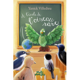 À l'école de l'oiseau rare - À partir de 10 ans