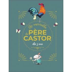 Les merveilles du Père Castor dès 3 ans - Album