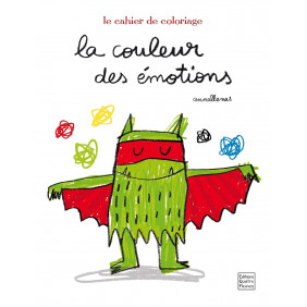 La couleur des émotions - Le cahier de coloriage - Grand Format