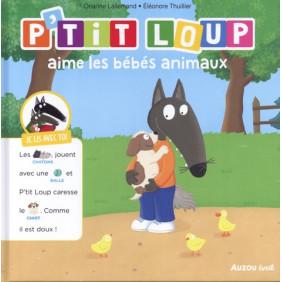 P'tit Loup - Album P'tit Loup aime les bébés animaux
