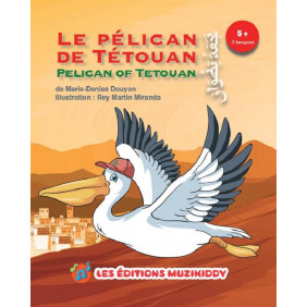 Le pélican de Tétouan-Trilingue - E-book - PDF