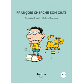 François et moi : François cherche son chat - Grand Format - Dès 6 ans