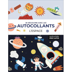 L'espace - Je découvre avec les autocollants - Album - Dès 3 ans