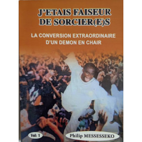 J'étais Faiseur De Sorcier(e)s - Volume 1