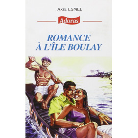 Adoras n°19 Romance a l'ile boulay