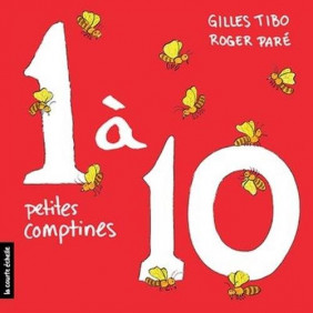 1 à 10 petites comptines - Dès 1 an