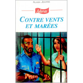 Contre vents et marées