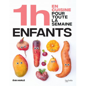 En 1h je cuisine les repas de mes enfants pour toute la semaine