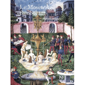 Le Moyen Age flamboyant - Poésie et peinture - Beau Livre
