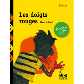 Les doigts rouges - Poche - Adapté aux dys - Dès 6 ans