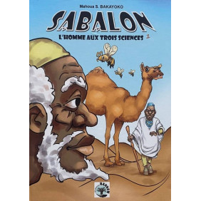Sabalon, l'homme aux trois sciences - Dès 10 ans