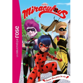 Miraculous Tome 29 - Poche Queen Bee pour la vie - 8 - 10 ans