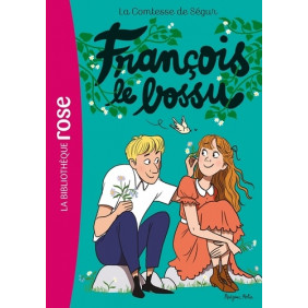 La Comtesse de Ségur Tome 10 - Poche François le bossu
