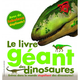 Le livre géant des dinosaures - Album - De 6 à 10 ans