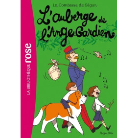 La Comtesse de Ségur Tome 8 - Poche L'Auberge de l'Ange-Gardien