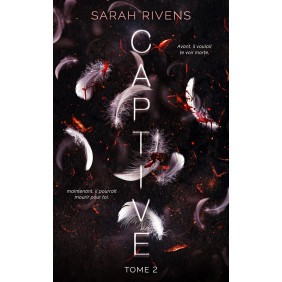 Captive -Tome 2 - Dès 18 ans - Grand Format